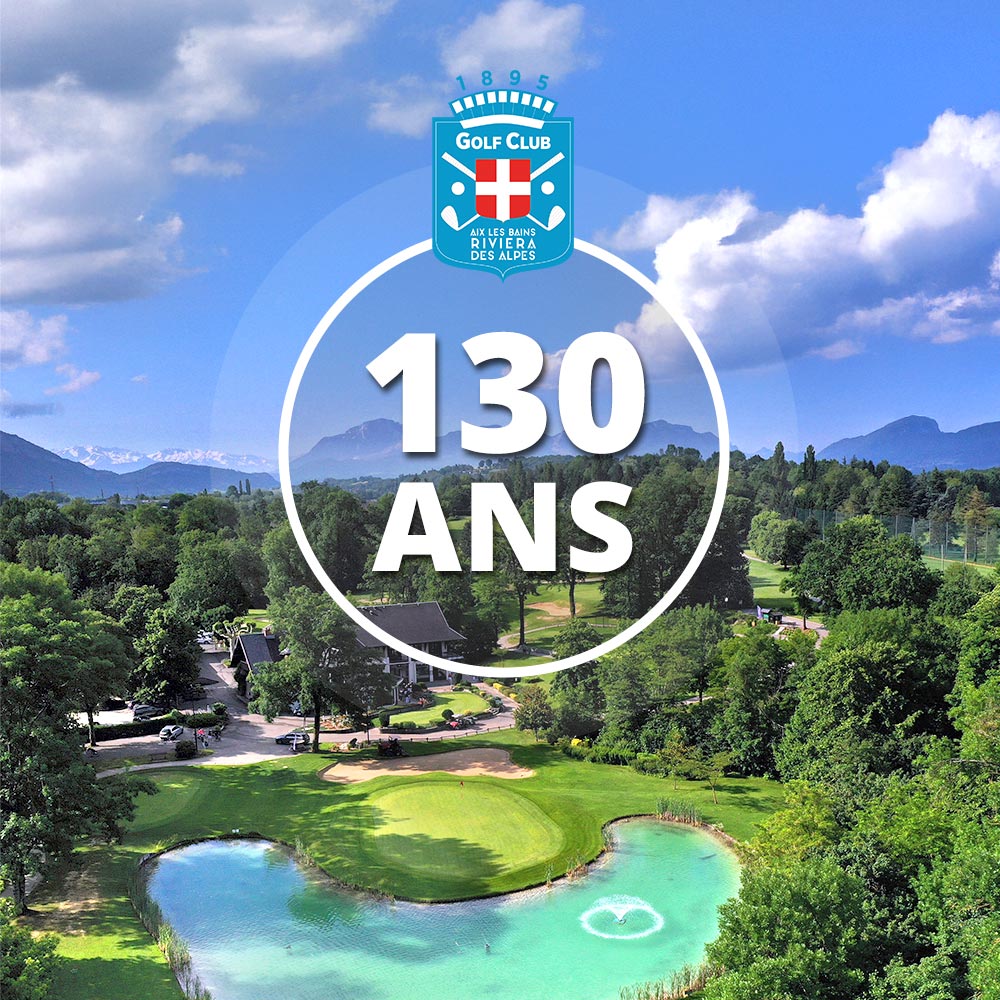 130 ans golf Aix-les-Bains
