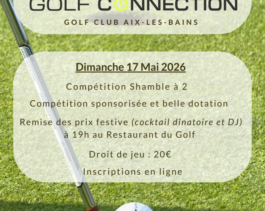 Dimanche 17 Mai – GOLF CONNECTION